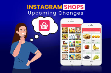 Instagram-shops-upcoming-changes