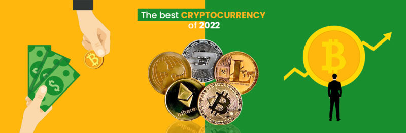 THE BEST CRYPTOCURRENCY OF 2022