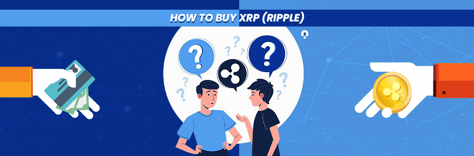HOW TO BUY XRP