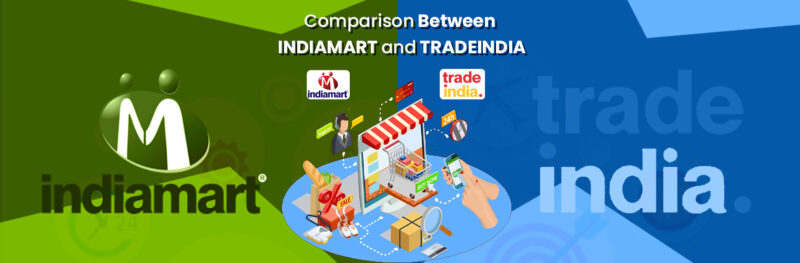 Comparison Between Indiamart and TradeIndia