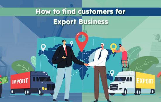 How to find customers for Export Business.