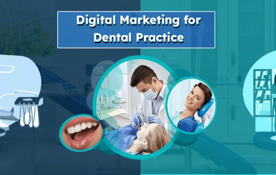 Digital marketing for Dental Practice