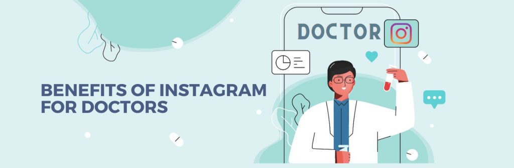 Benefits of Instagram for Doctors