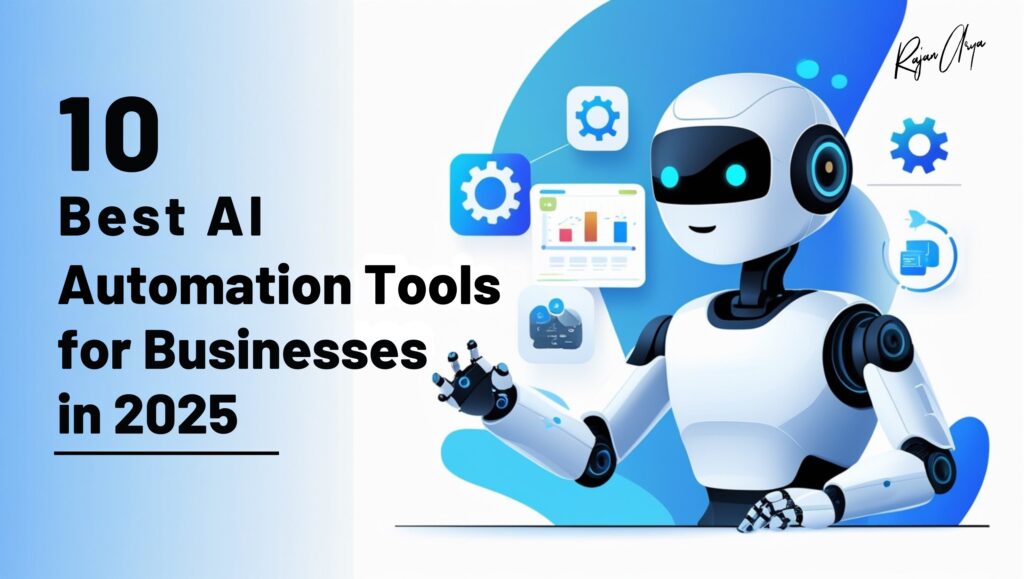 Discover the 10 best AI automation tools for businesses in 2025. Compare software, workflows, and AI productivity tools to scale smarter.